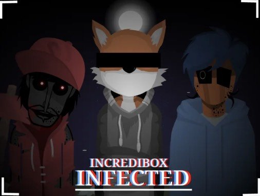 Incredibox infected