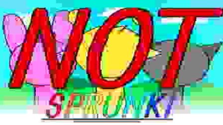 Not Sprunke