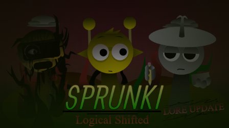 Sprunke Logical Shifted (LORE UPDATE)