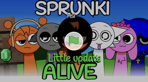 Sprunke.MSI.ALIVE Little Update