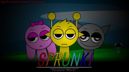 Sprunke Yandere Moch [UPD 15.0]