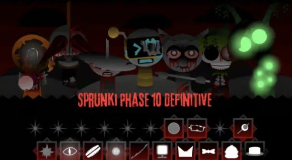 Sprunki Phase 10 Definitive